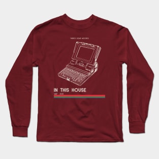 There's Some Moore's In This House Long Sleeve T-Shirt